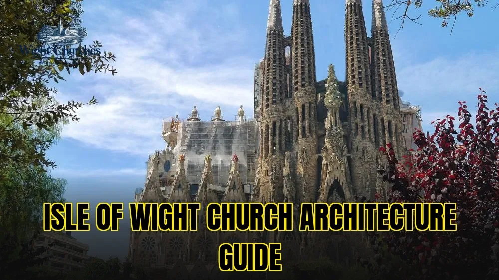 ISLE OF WIGHT CHURCH ARCHITECTURE GUIDE